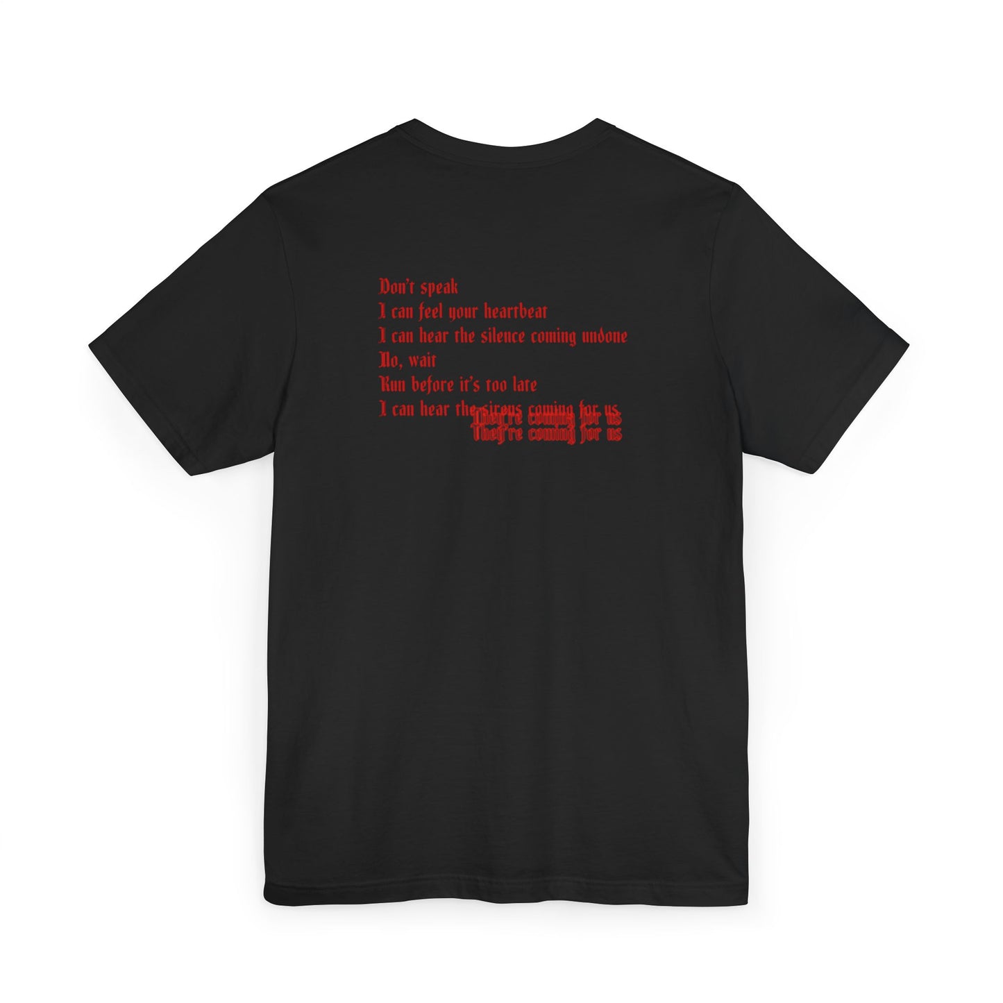 Coming For Us Lyrics Black T-Shirt